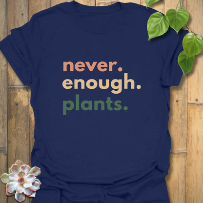 Never Enough Plants T-shirt Navy / S T-Shirt