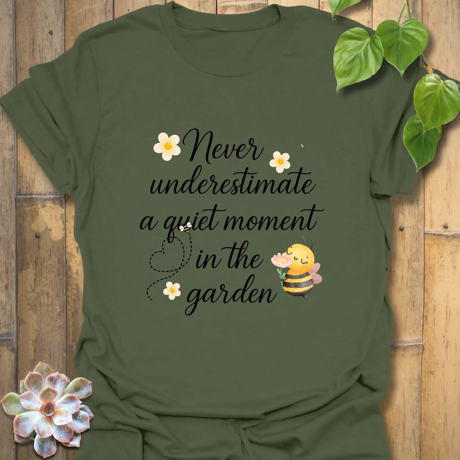 Never Underestimate T-shirt Military Green / S T-Shirt