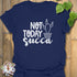 Not Today Succa T-shirt Navy / S T-Shirt