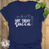 Not Today Succa T-shirt Navy / S T-Shirt