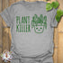 Plant Killer T-Shirt Sport Grey / S T-Shirt