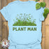 Plant Man T-shirt Light Blue / S T-Shirt