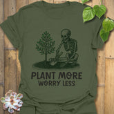 Plant More Worry Less T-shirt Military Green / S T-Shirt