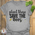 Plant These Save The Bees T-shirt Sport Grey / S T-Shirt
