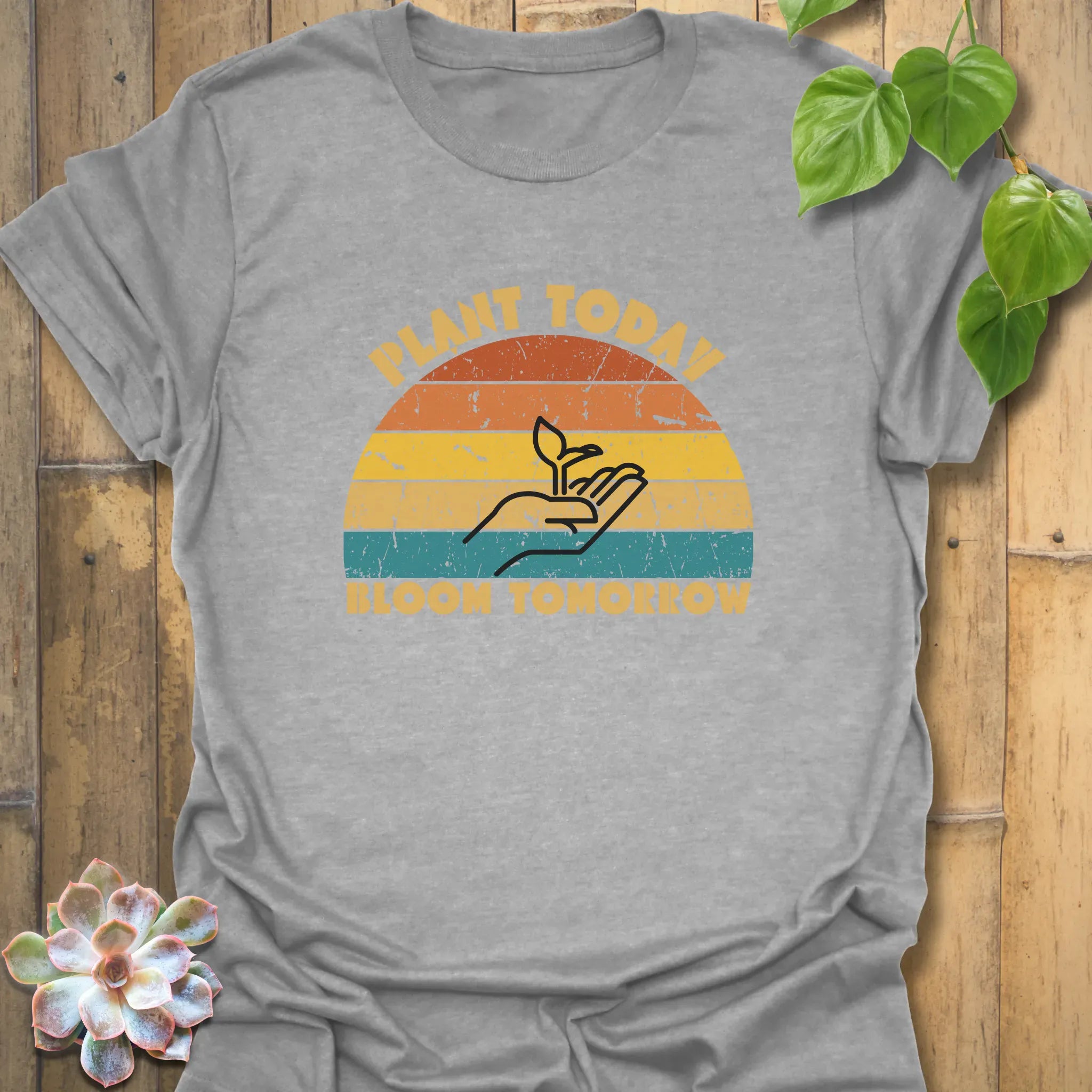 Plant Today, Bloom Tomorrow T-shirt Sport Grey / S T-Shirt
