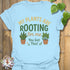 Plants Are Rooting T-Shirt Light Blue / S T-Shirt