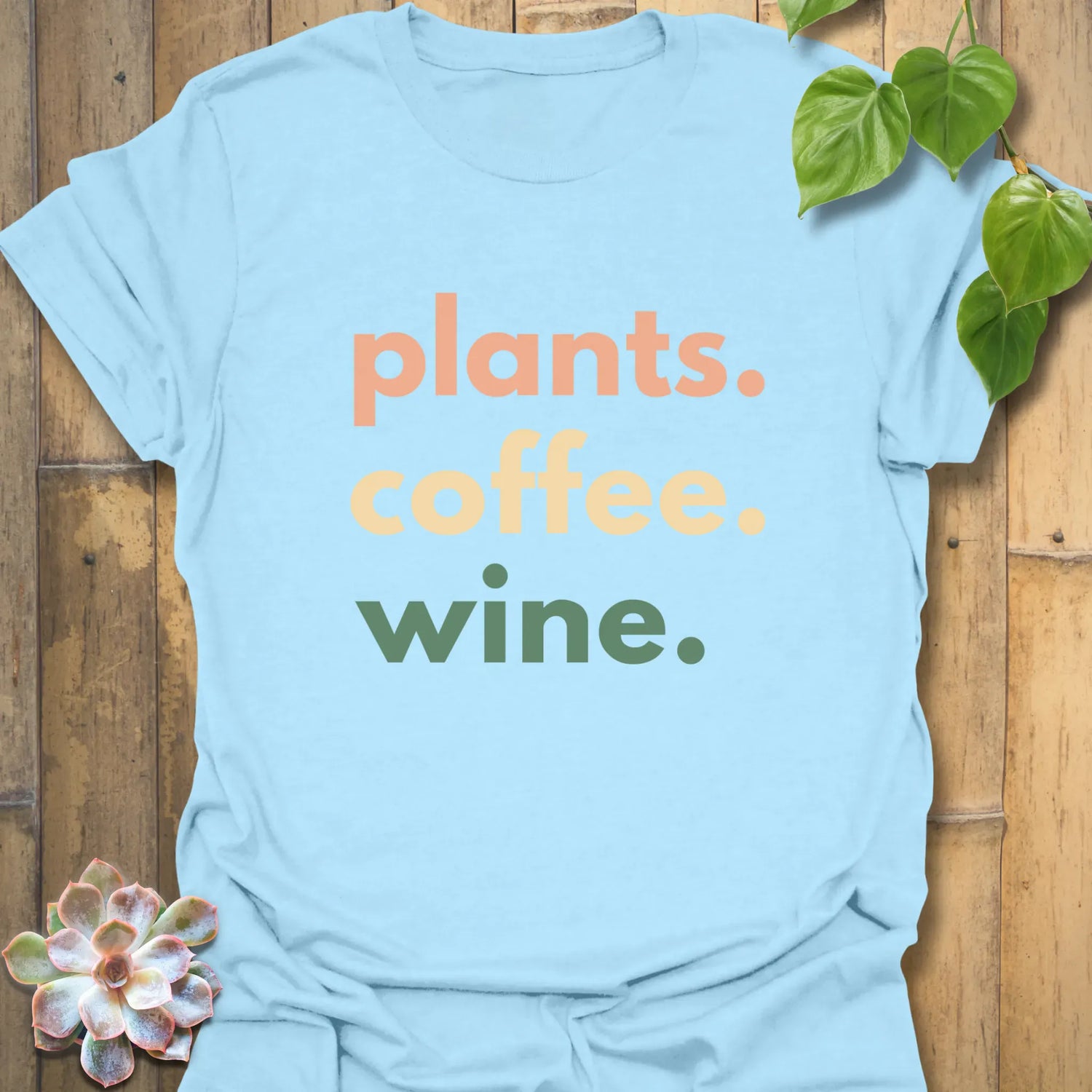 Plants, Coffee, Wine  T-Shirt Light Blue / S T-Shirt