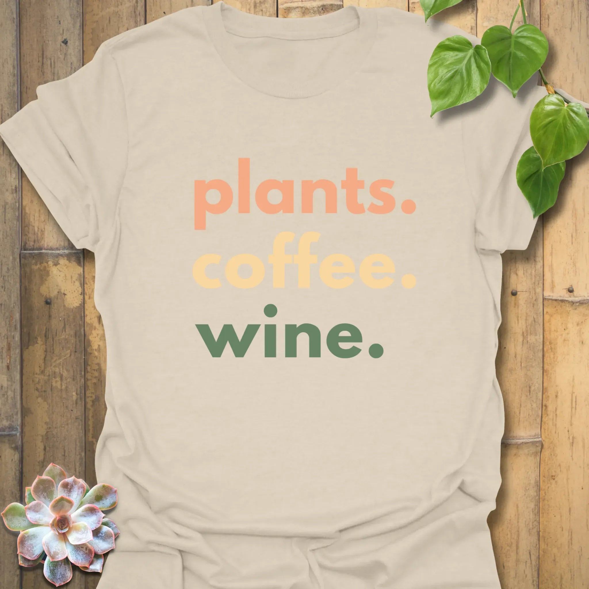 Plants, Coffee, Wine  T-Shirt Natural / S T-Shirt
