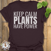Plants Have Power T-shirt Dark Chocolate / S T-Shirt