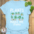 Plants Make Me Happy T-Shirt Light Blue / S T-Shirt