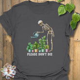 Please Don’t Die – T-shirt Charcoal / S T-Shirt