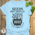 Seeds Not Spells T-Shirt Light Blue / S T-Shirt