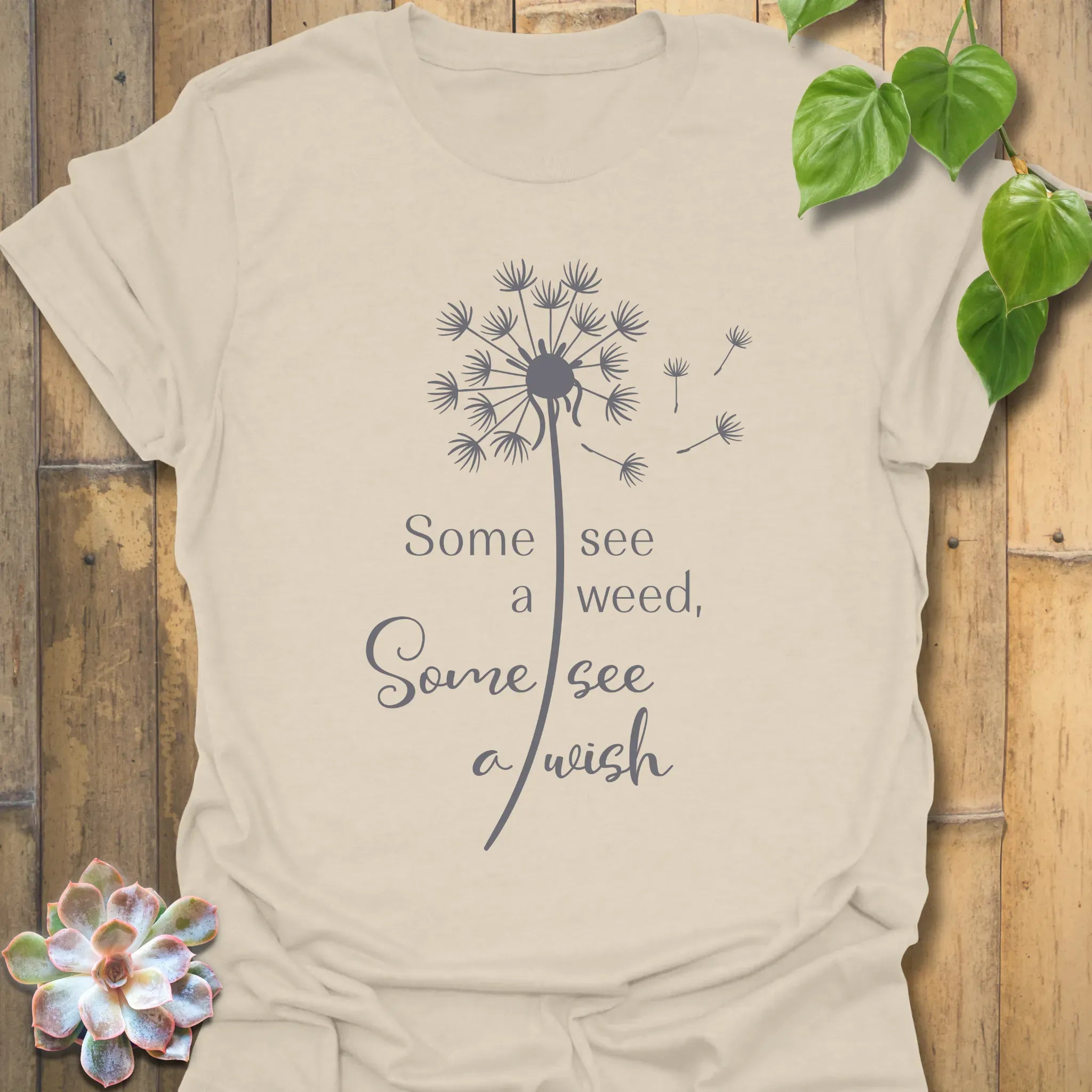 Some See A Wish, Some See a Weed t-Shirt Natural / S T-Shirt