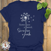 Some See A Wish, Some See a Weed t-Shirt Navy / S T-Shirt