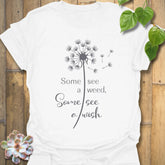 Some See A Wish, Some See a Weed t-Shirt White / S T-Shirt