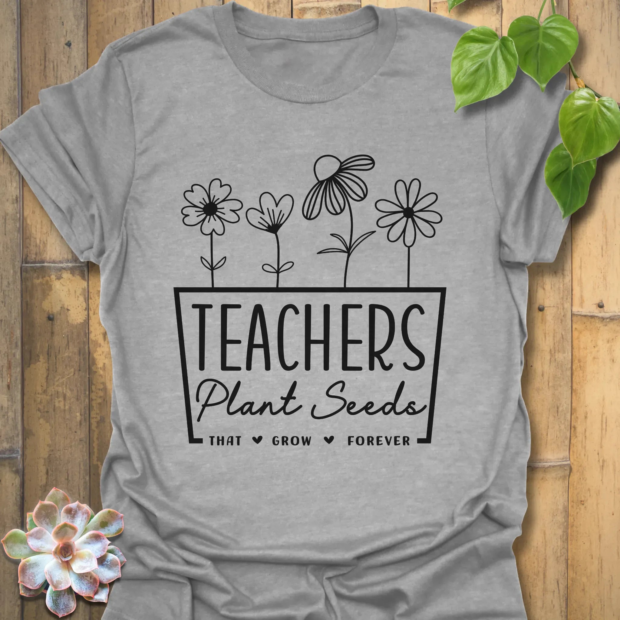 Teachers Plant Seeds T-shirt Sport Grey / S T-Shirt
