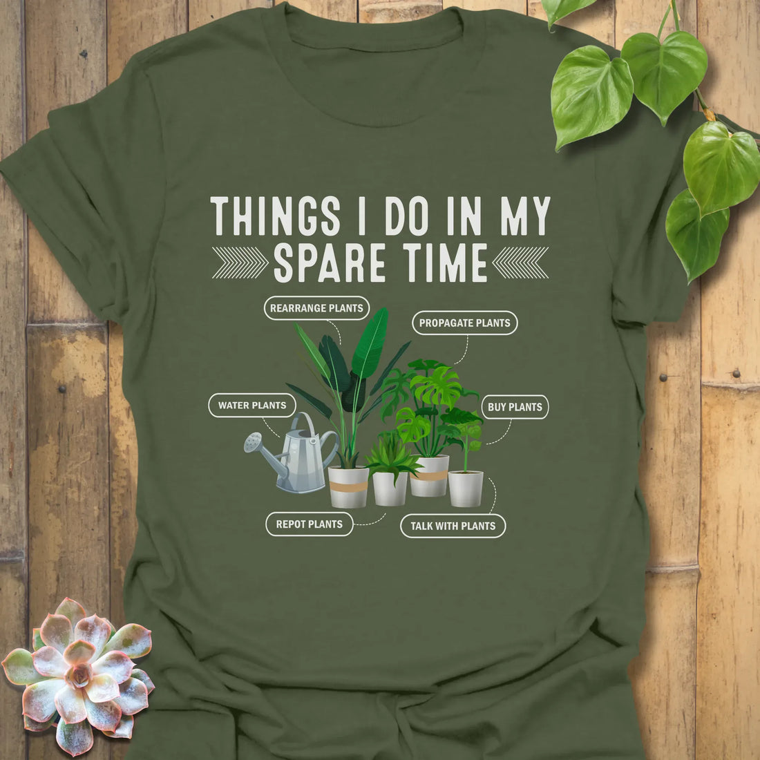 Things I Do In My Spare Time T-shirt Military Green / S T-Shirt
