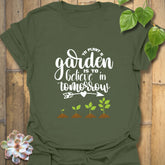 To Plant A Garden T-shirt Military Green / S T-Shirt