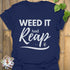 Weed It And Reap T-shirt Navy / S T-Shirt
