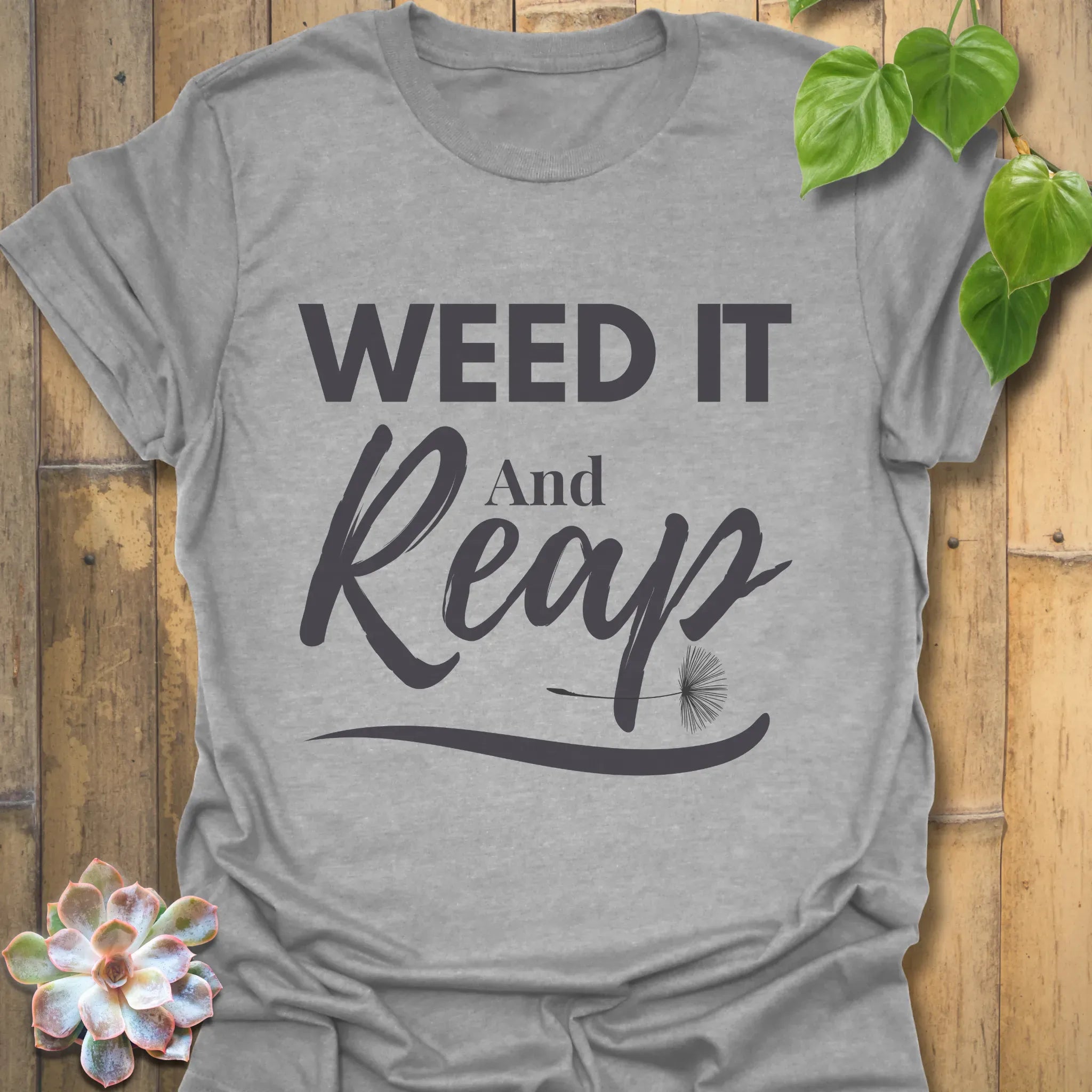 Weed It And Reap T-shirt Sport Grey / S T-Shirt