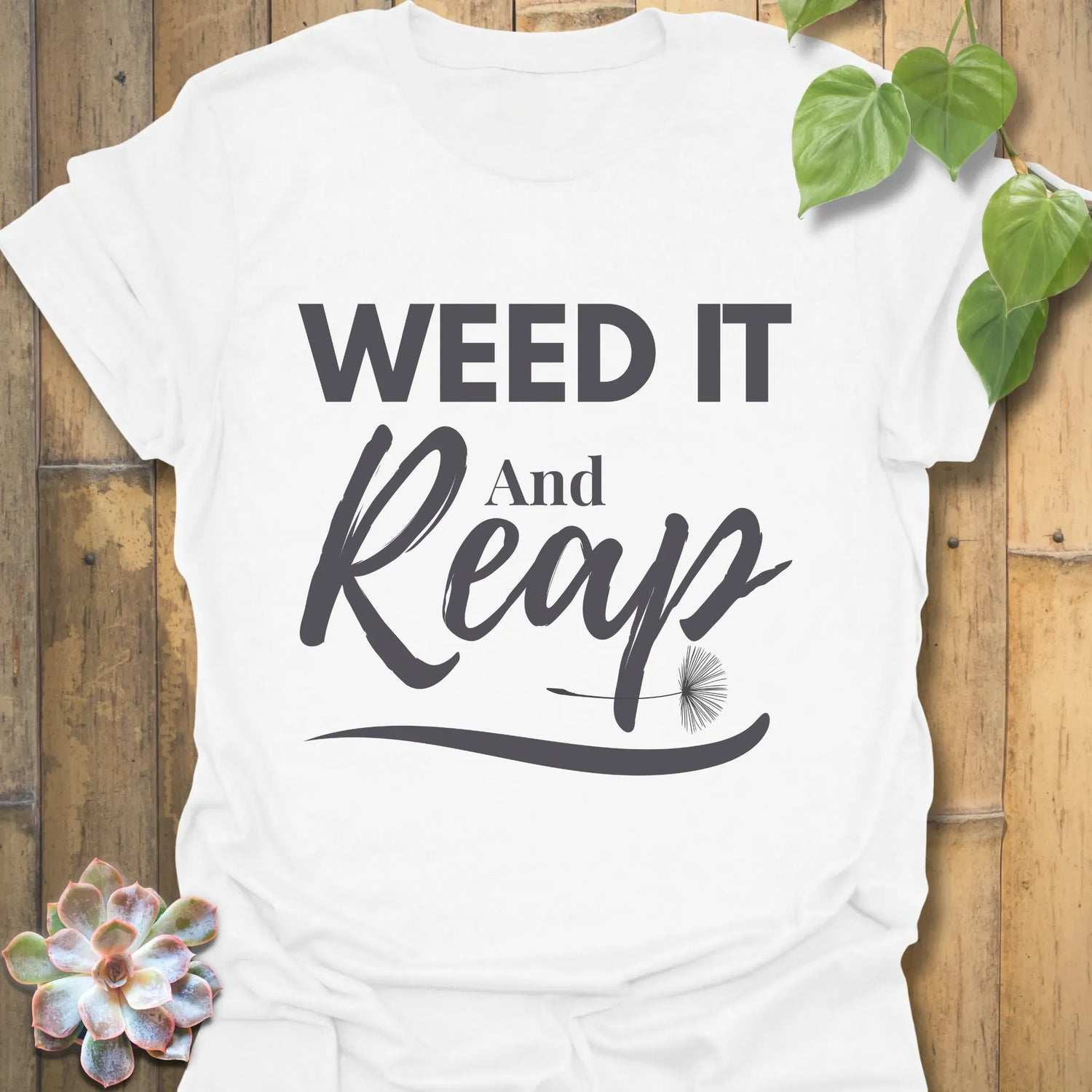 Weed It And Reap T-shirt White / S T-Shirt