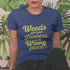 Weeds Are Just Flowers T-shirt Navy / S T-Shirt