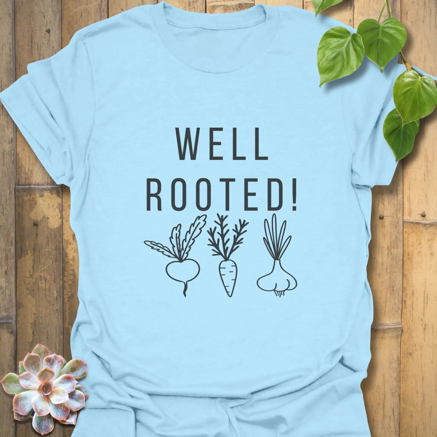 Well Rooted T-Shirt Light Blue / S T-Shirt