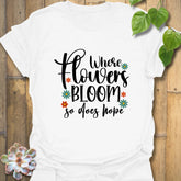 Where Flowers Bloom T-shirt White / S T-Shirt