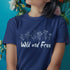 Wild And Free T-shirt Navy / S T-Shirt