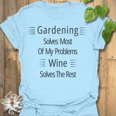 Wine Solves Problems T-shirt Light Blue / S T-Shirt