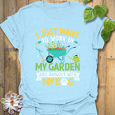 Work In My Garden T-Shirt Light Blue / S T-Shirt