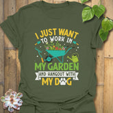 Work In My Garden T-Shirt Military Green / S T-Shirt