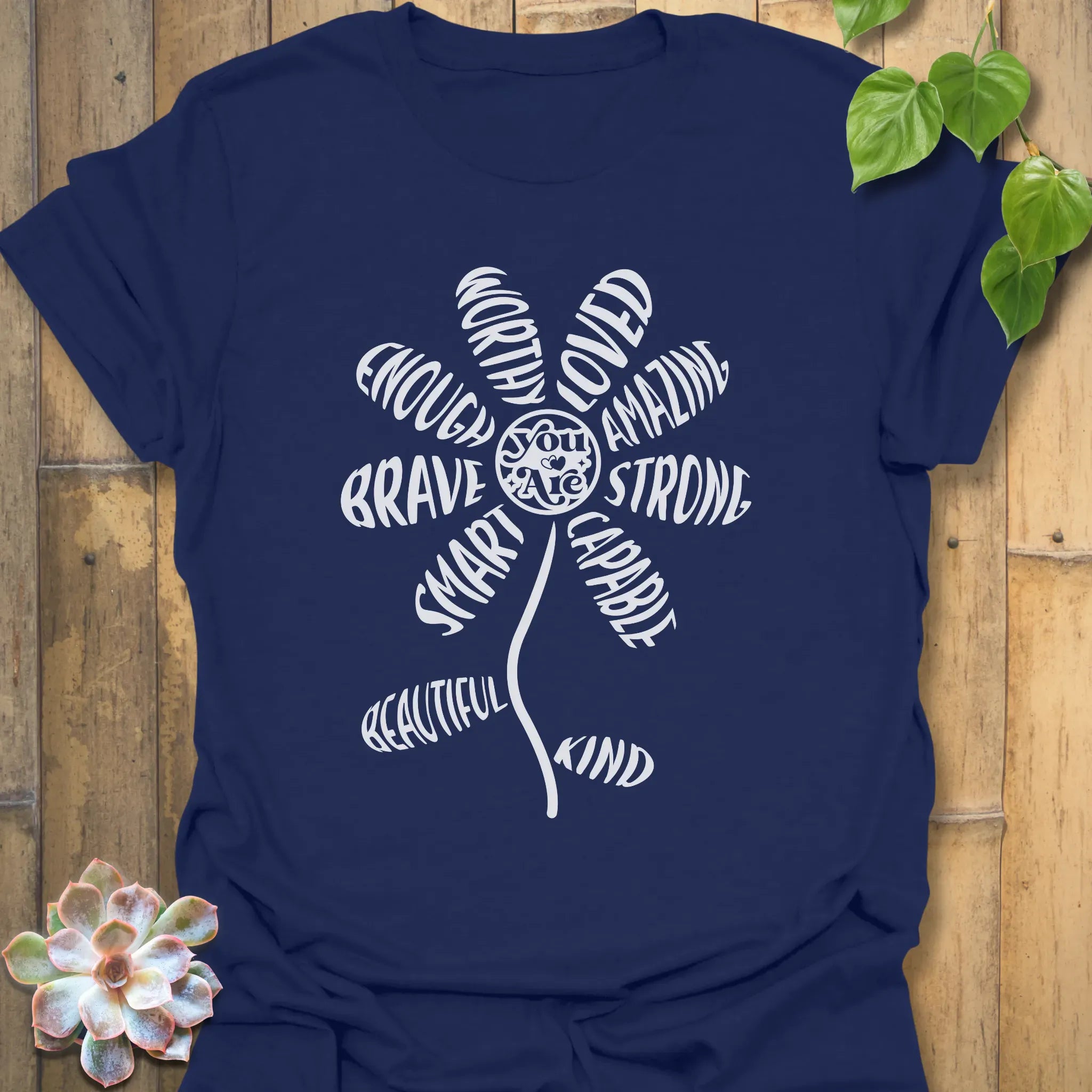 You Are Bloom T-shirt Navy / S T-Shirt