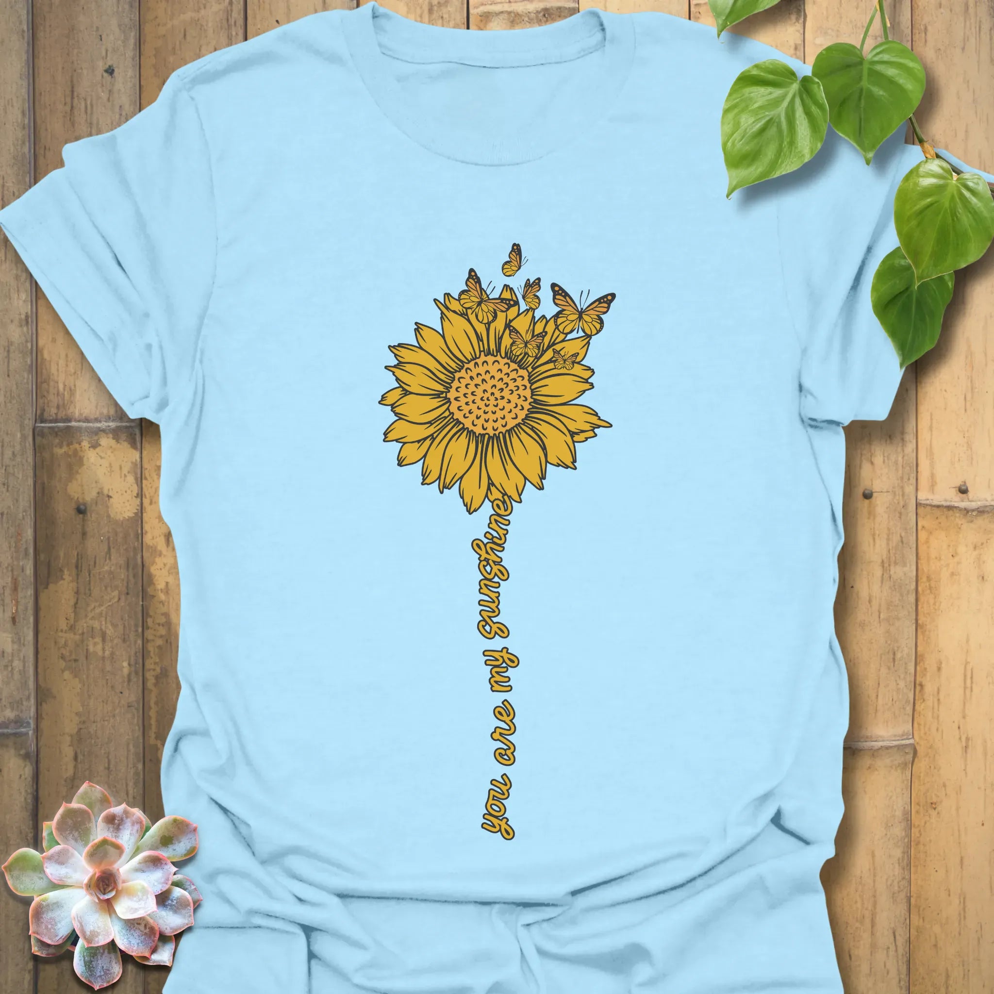 You Are My Sunshine T-Shirt Light Blue / S T-Shirt