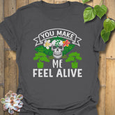 You Make Me Feel Alive T-shirt Charcoal / S T-Shirt