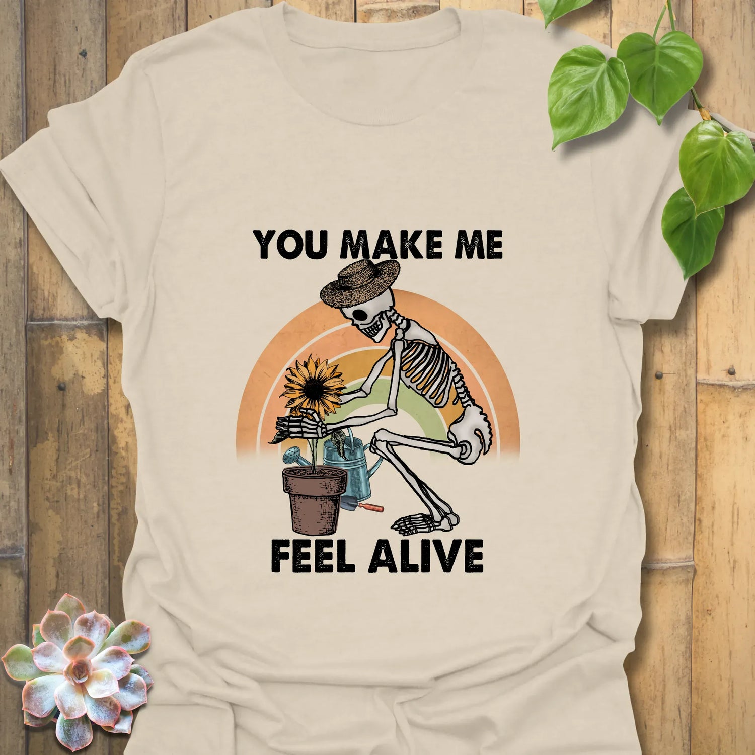 You Make Me Feel Alive T-shirt Natural / S T-Shirt