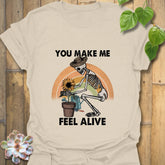 You Make Me Feel Alive T-shirt Natural / S T-Shirt