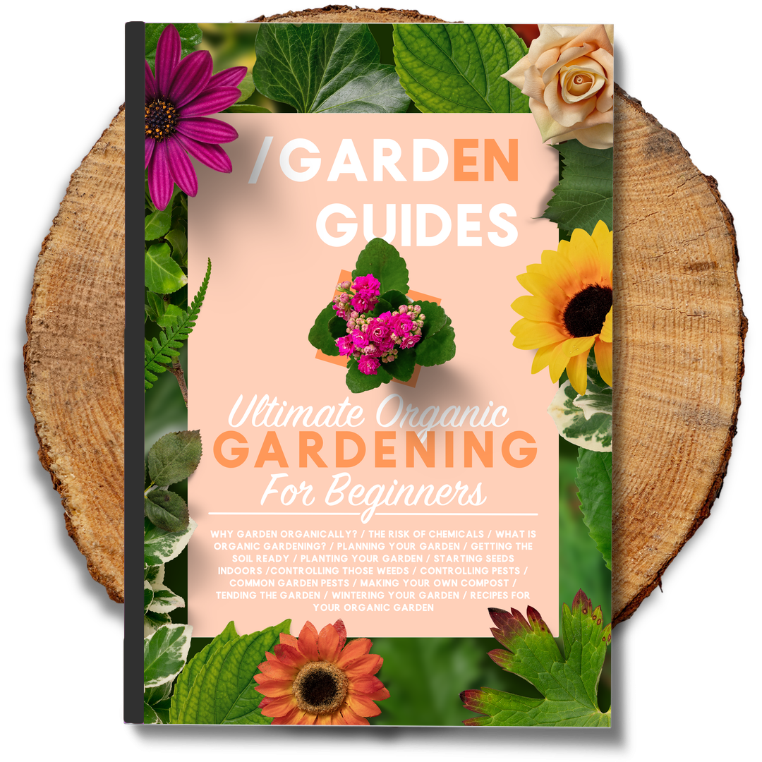 Ultimate Organic Gardening For Beginners