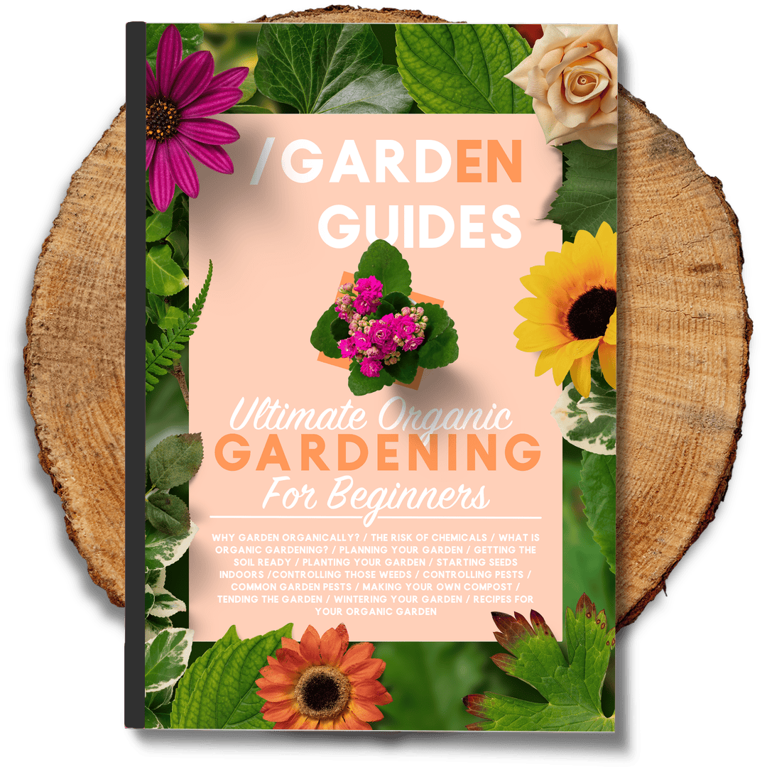 Ultimate Organic Gardening For Beginners
